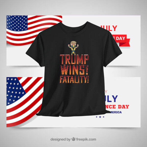 Trump Wins! Fatality! Shirt