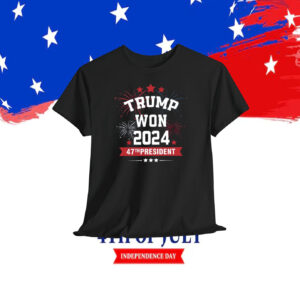 Trump Won 2024 47Th President Firework Shirt