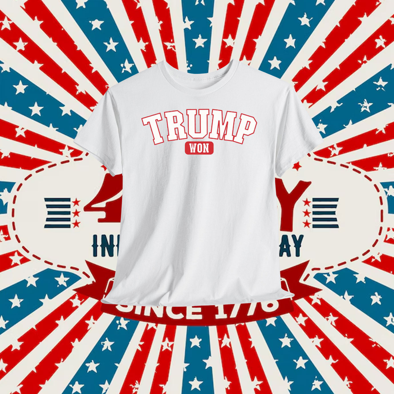 Trump Won 2024 President Shirt
