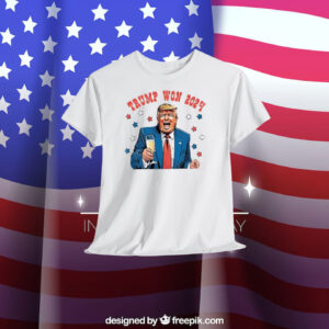 Trump Won 2024 Shirts