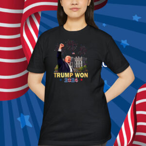 Trump Won 2024 Victory America T-Shirt