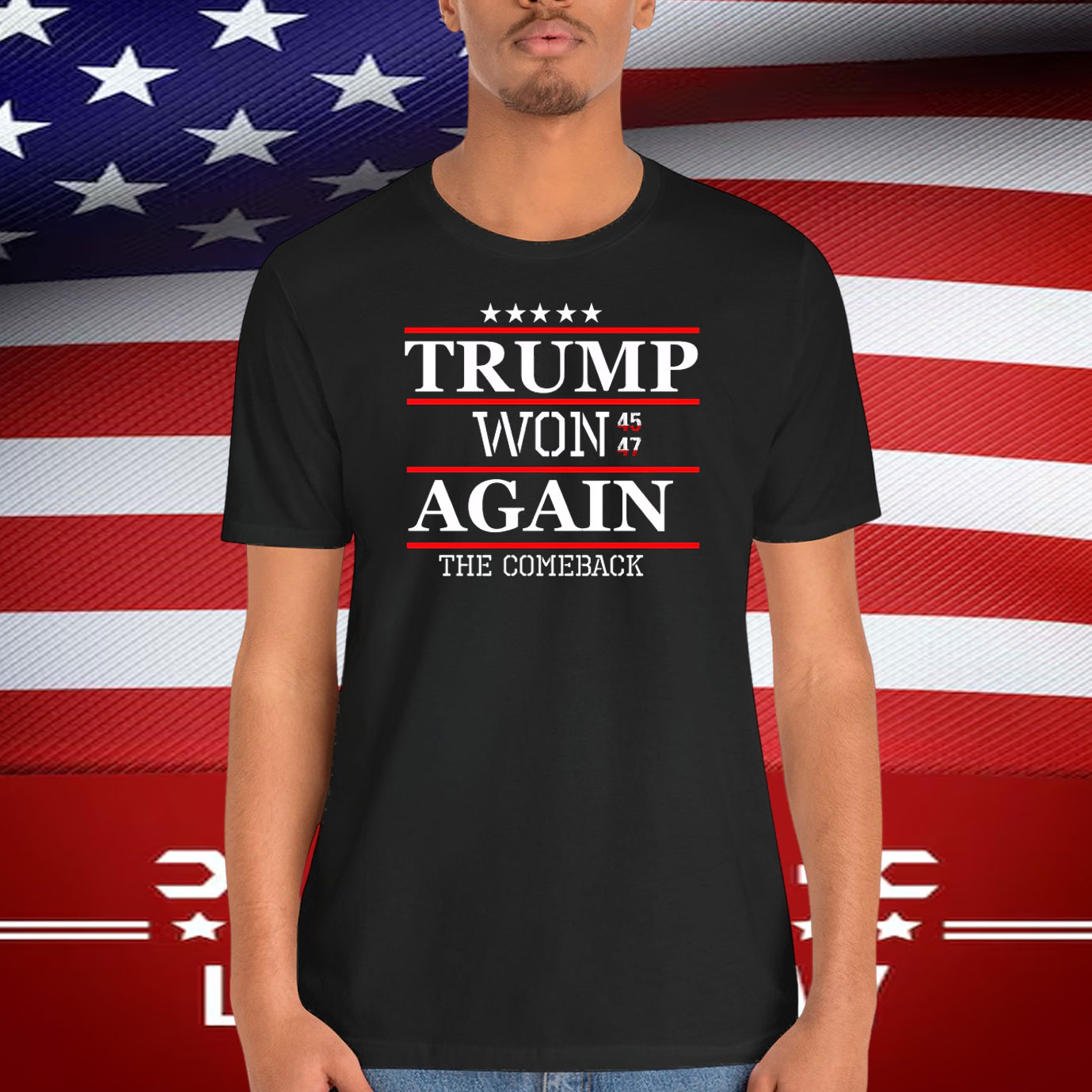 Trump Won 45-47 Again The Comeback 2024 Shirt
