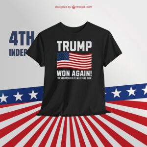 Trump Won Again! I'm Unburdened By What Has Been Shirt