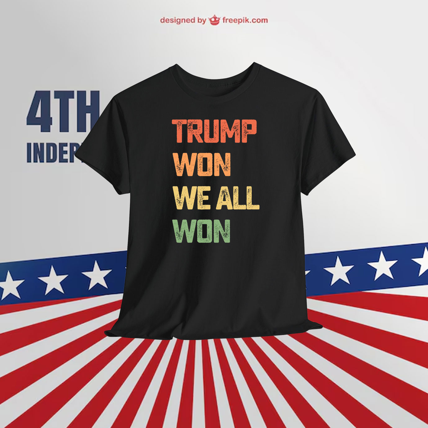 Trump Won We All Won Shirt