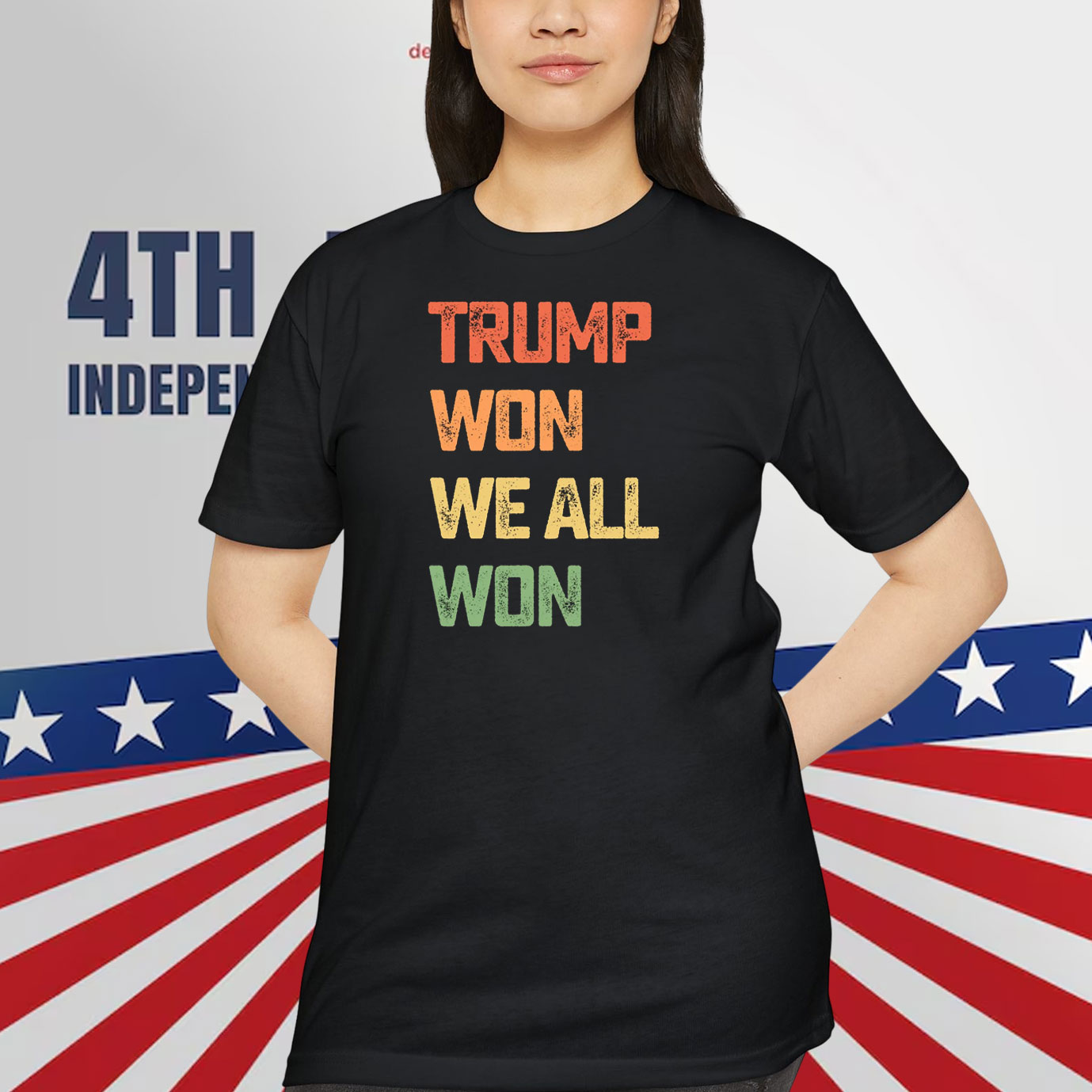 Trump Won We All Won Shirt