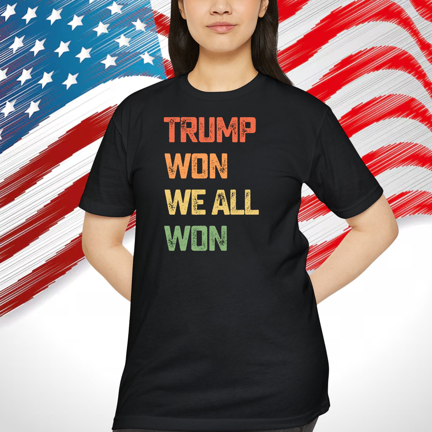 Trump Won We All Won T-Shirts