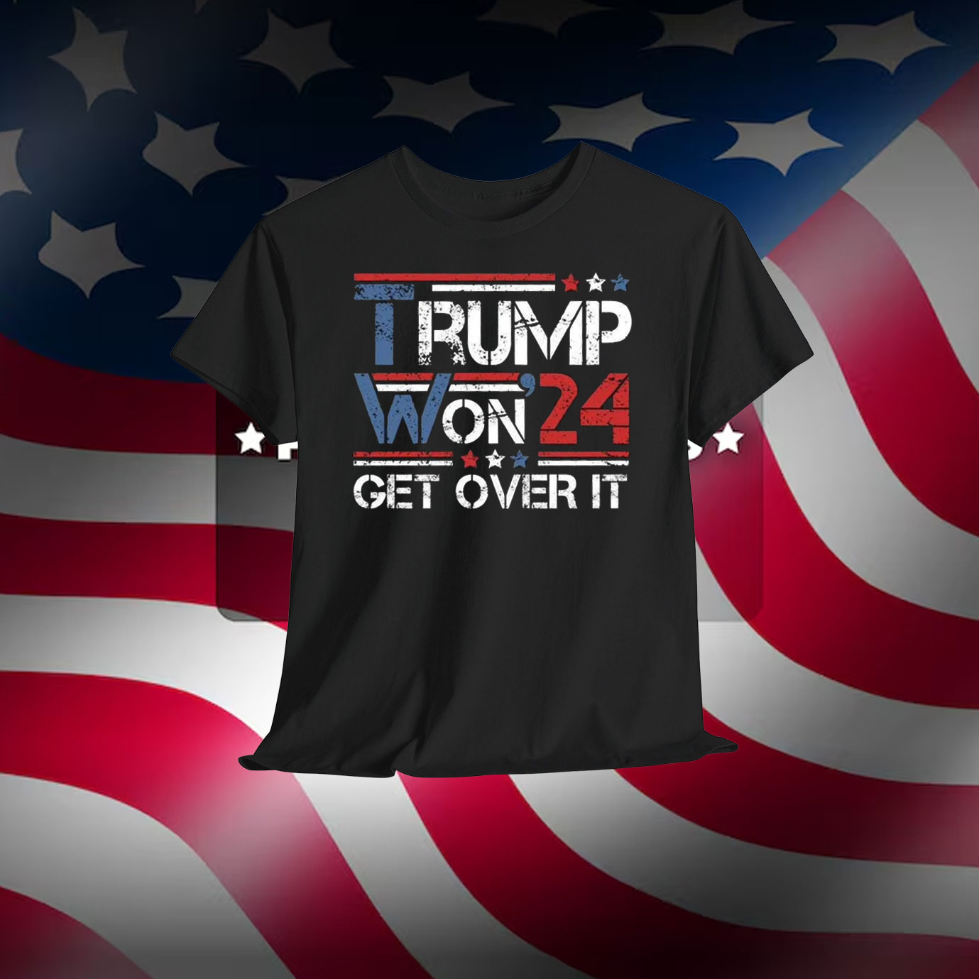 Trump Won'24 Get Over It Election Shirt