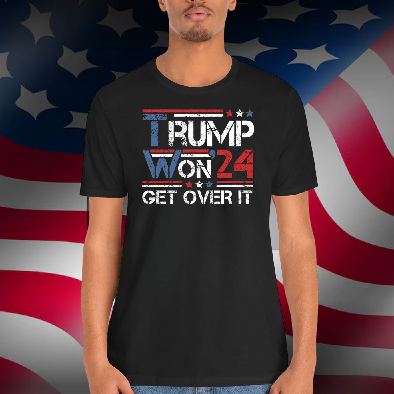 Trump Won'24 Get Over It Election Shirt