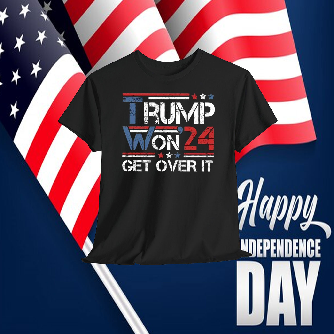 Trump Won'24 Get Over It Shirt