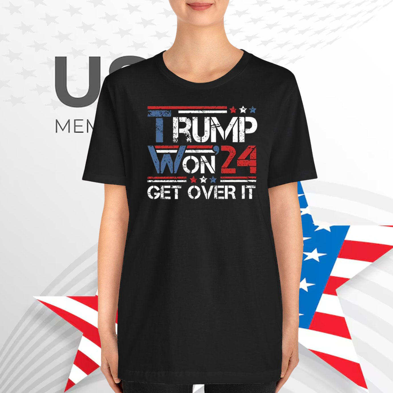 Trump Won'24 Get Over It Unisex Shirt