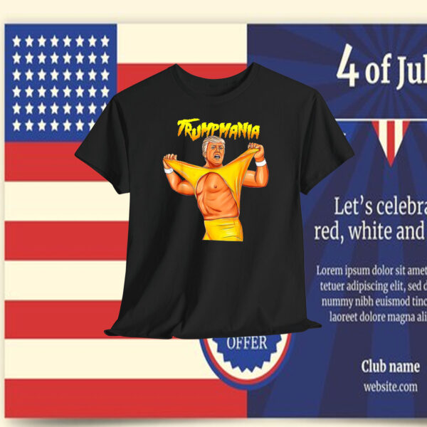 Trumpmania Wrestling Meme 2024 Shirt