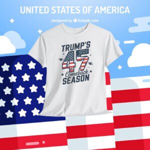 Trump's 45 47 Comeback Season Shirt