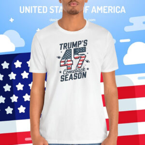 Trump's 45 47 Comeback Season Shirt