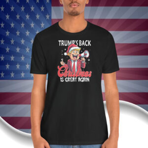 Trump's Back Christmas Is Great Again 2024 Shirt