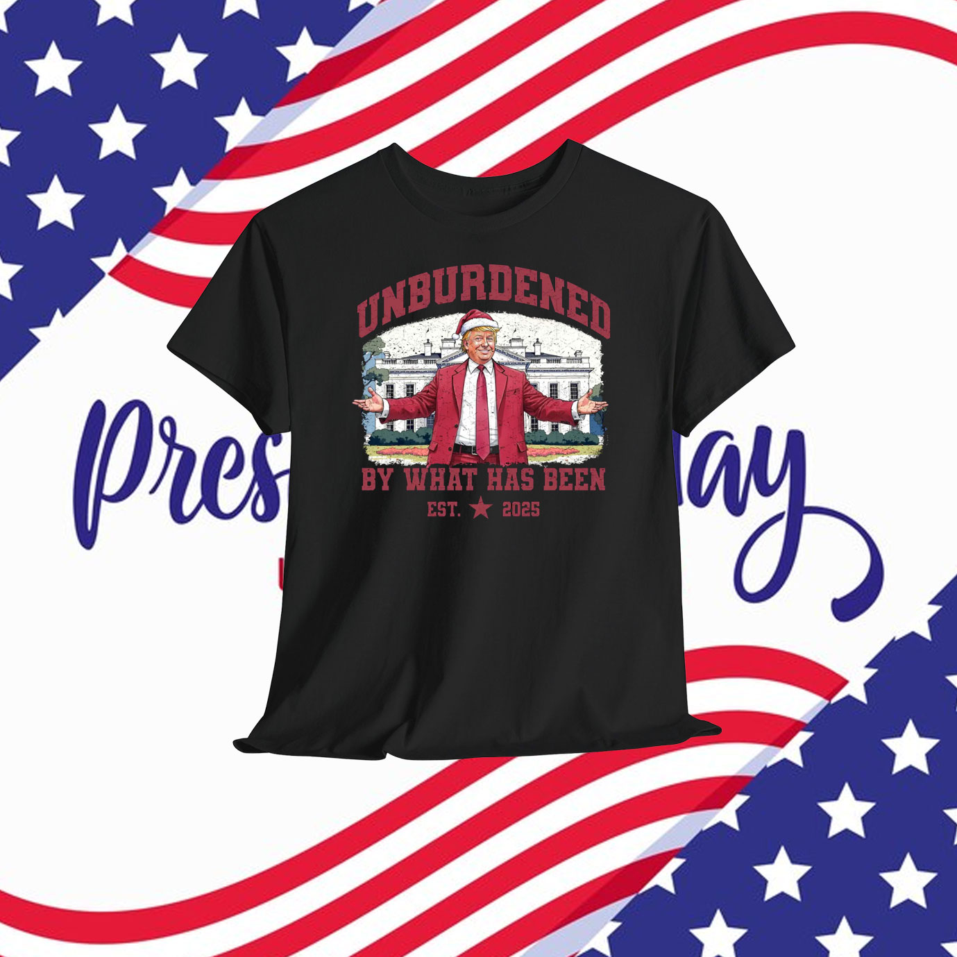 Unburdened By What Has Been Trump 2025 T-Shirt