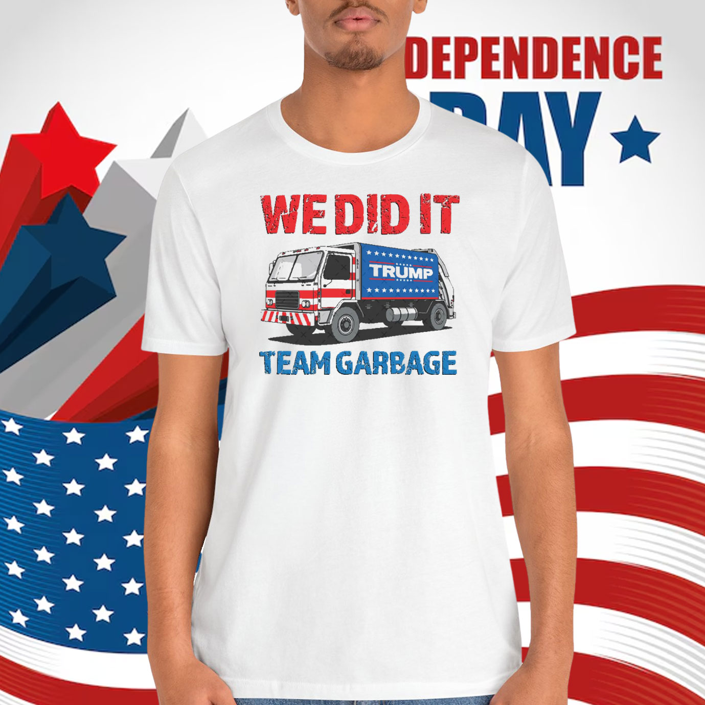 We Did It Team Garbage Trump 2024 T-Shirt