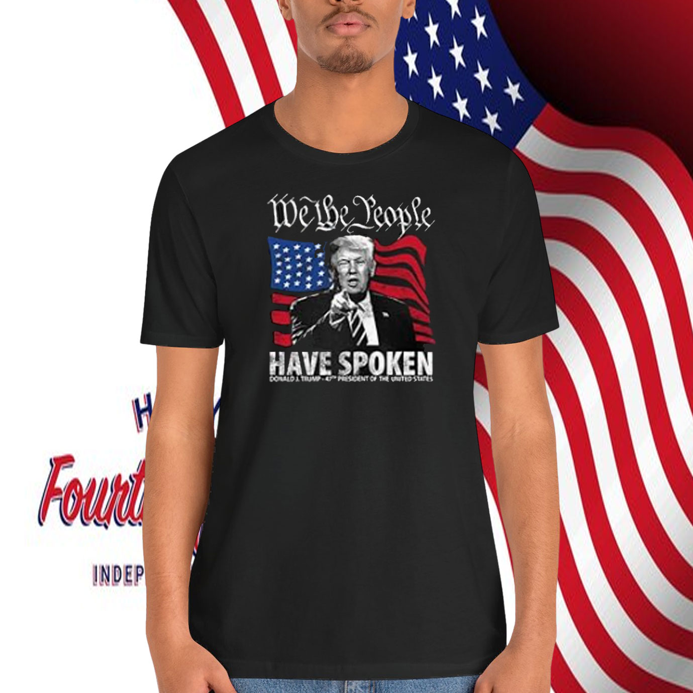 We The People Have Spoken Donald Trump Shirt