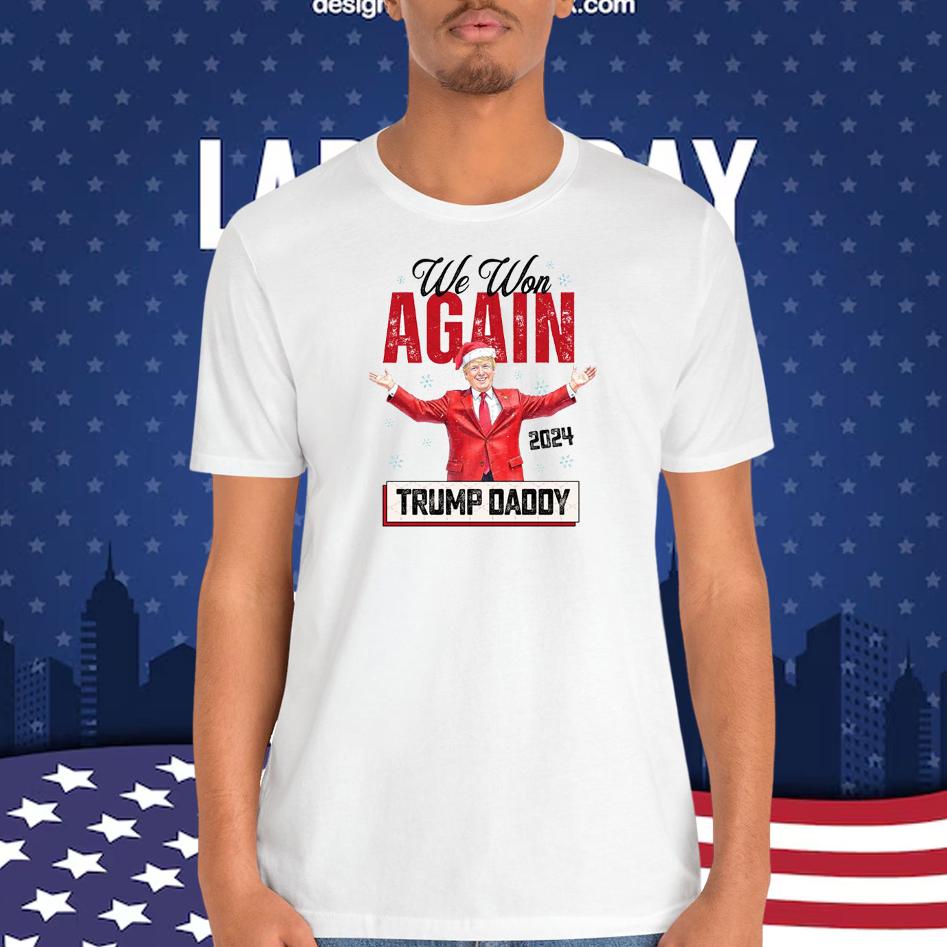 We Won 2024 Trump Daddy Shirt
