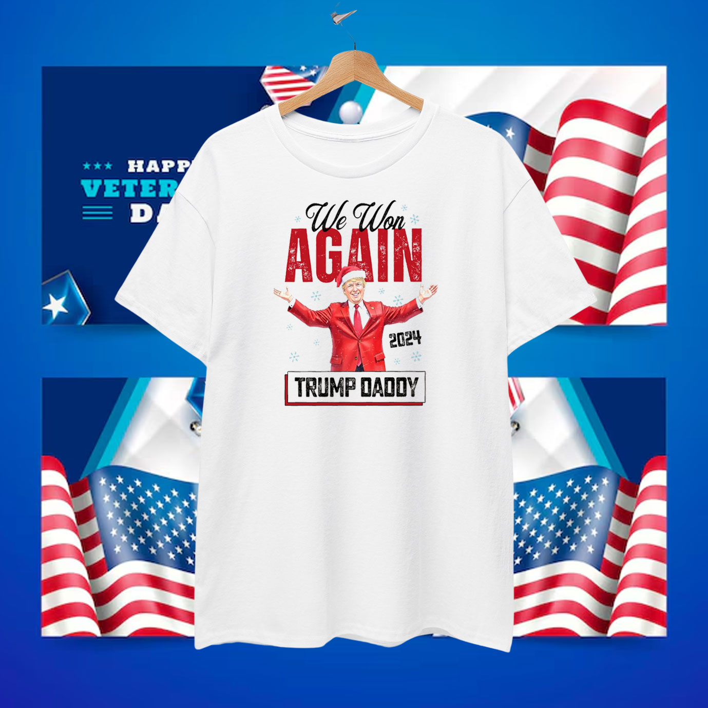 We Won Again Trump Daddy 2024 Shirt