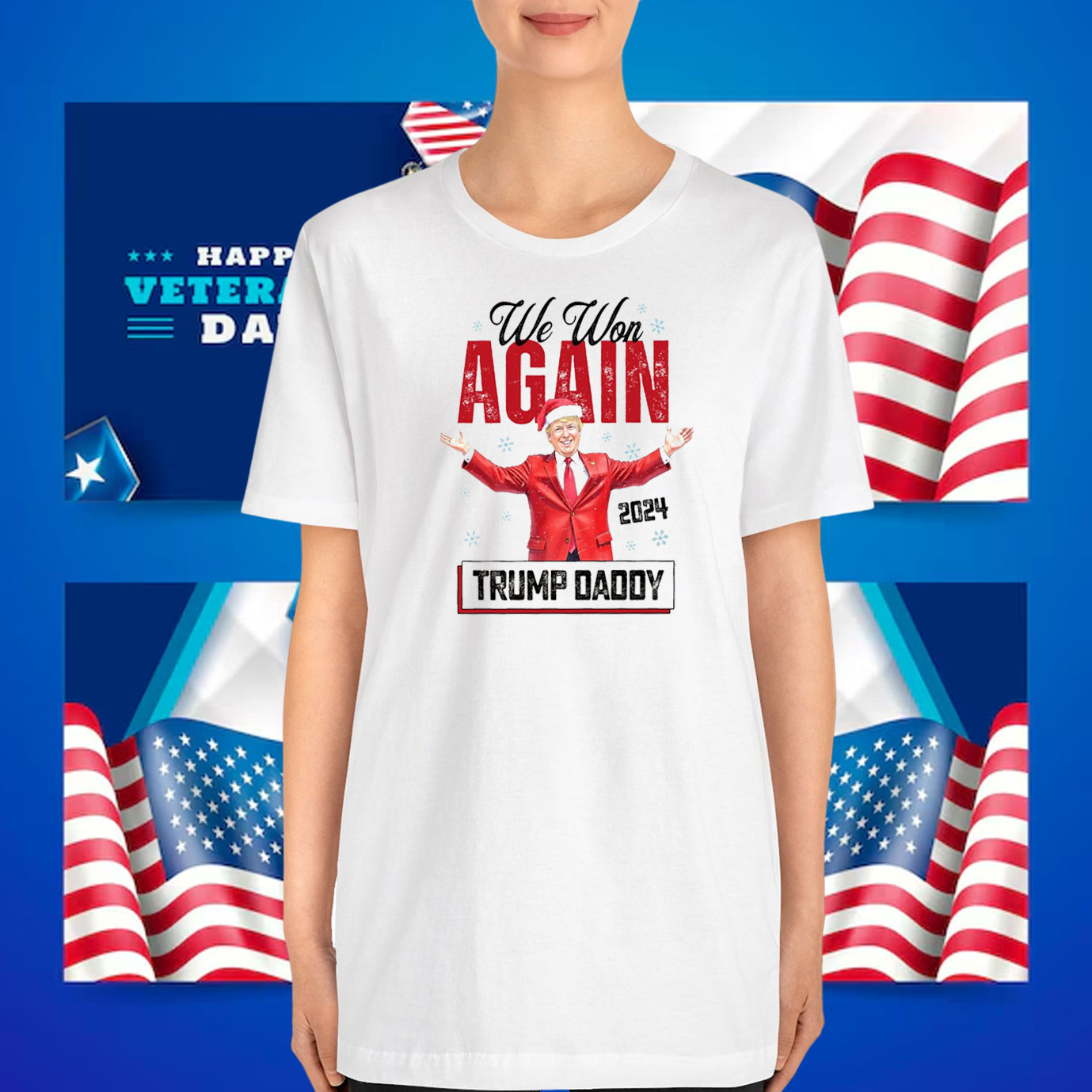 We Won Again Trump Daddy 2024 Shirt