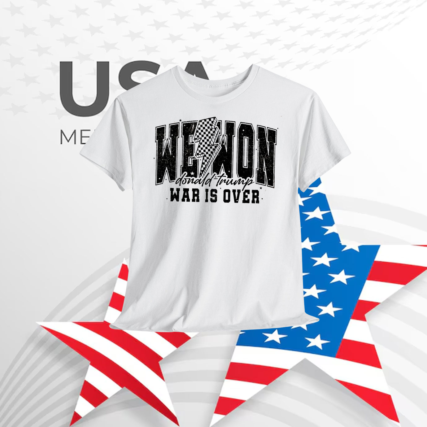 We Won Donald Trump War Is Over Shirt