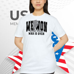 We Won Donald Trump War Is Over Shirt