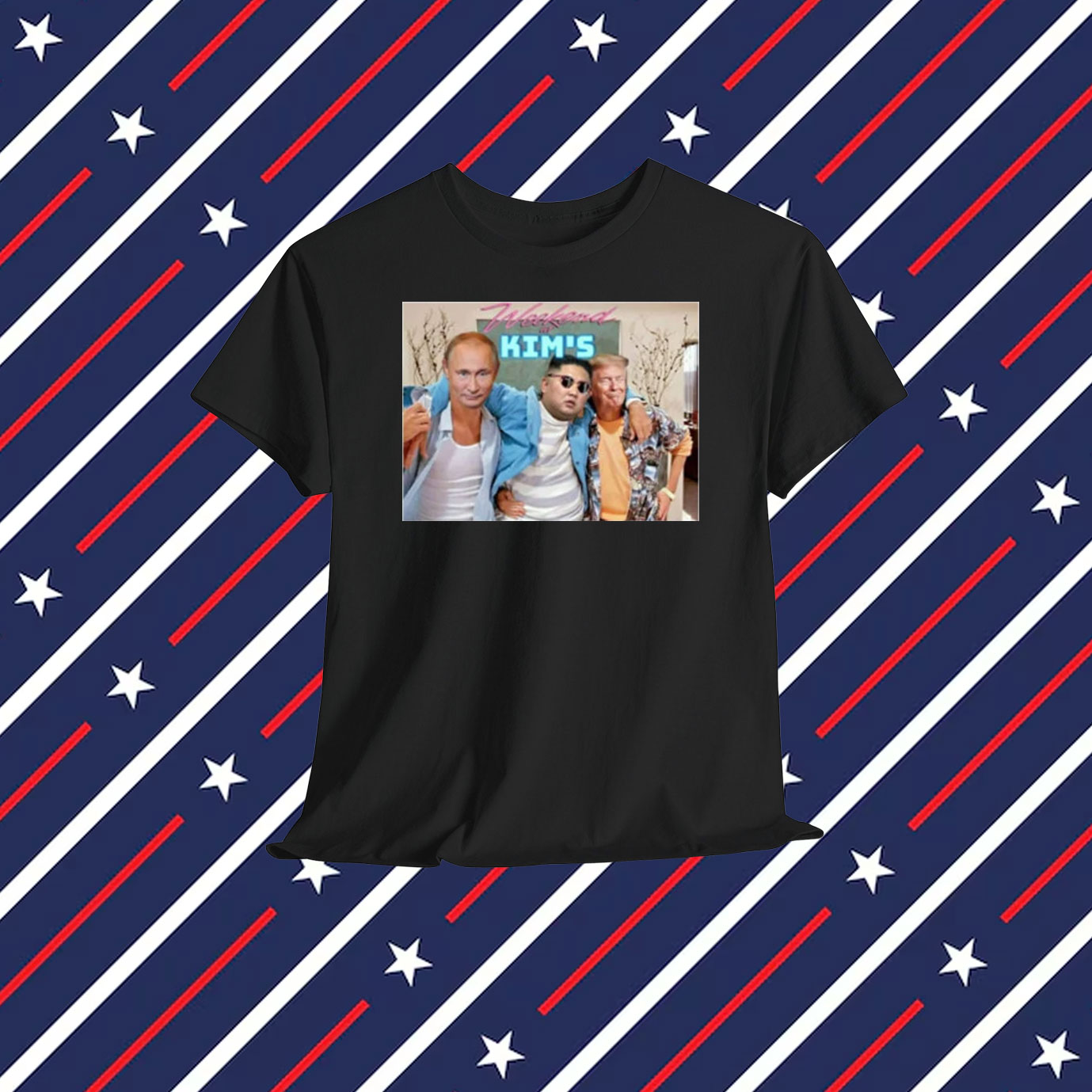Weekend At Kim's Trump Putin Kim Jong Un Weekend At Bernie's Parody T-Shirt