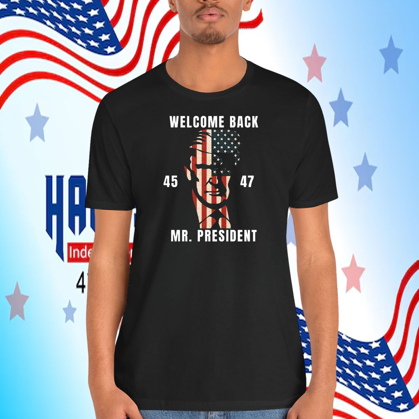 Welcome Back Trump 45-47 USA Mr.President Shirt