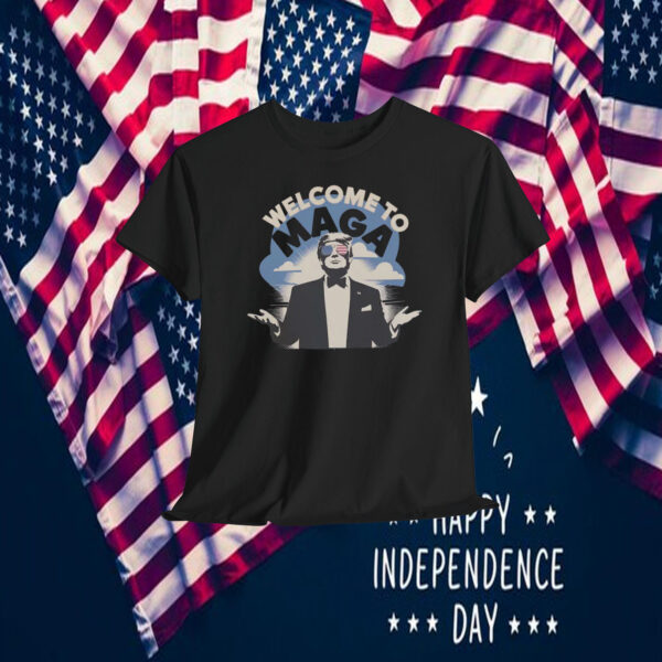 Welcome To MAGA Trump Shirt