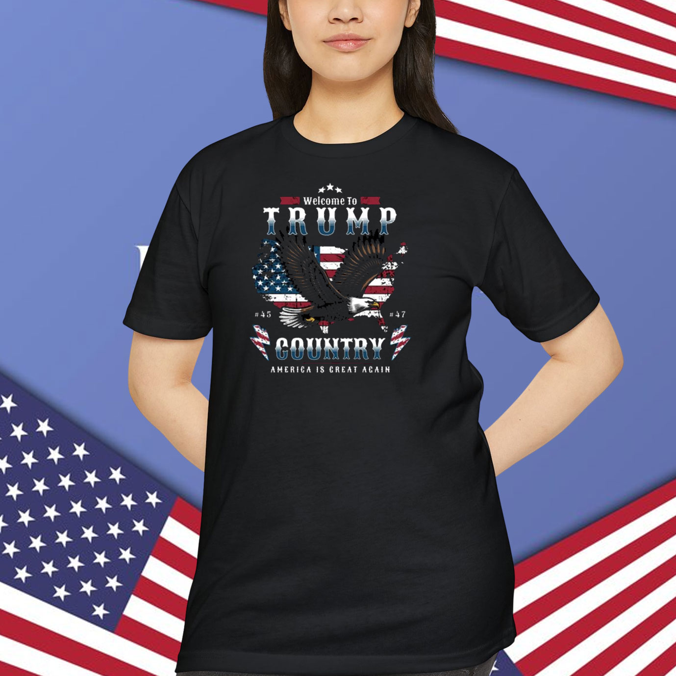 Welcome To Trump 45 47 Country America Is Great Again Shirt