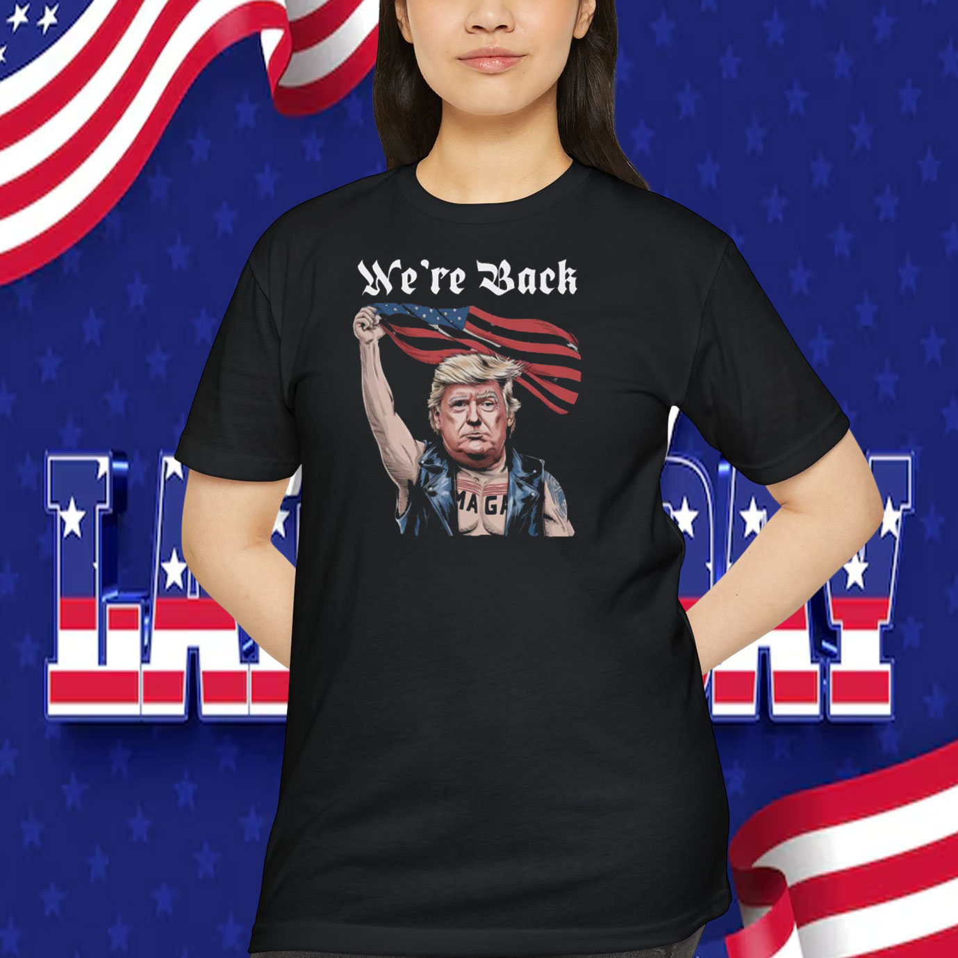 We're Back Trump MAGA Shirt