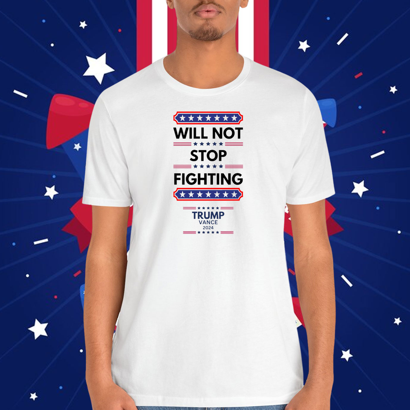 Will Not Stop Fighting Trump Vance 2024 Shirt