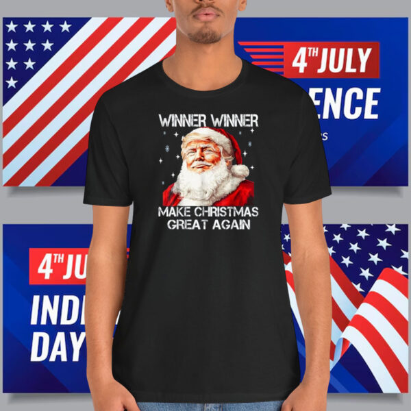 Winner Winner Make Christmas Great Again Santa Funny Trump Shirt