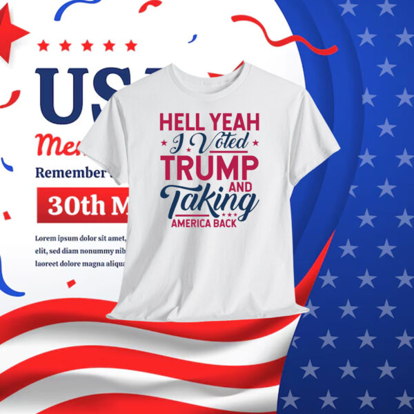 Hell Yeah J Vote Trump And Taking America Back Shirt