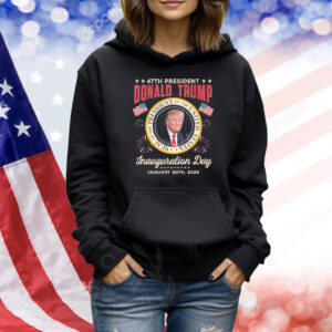 47Th President Donald Trump Inauguration Day 2025 Shirt