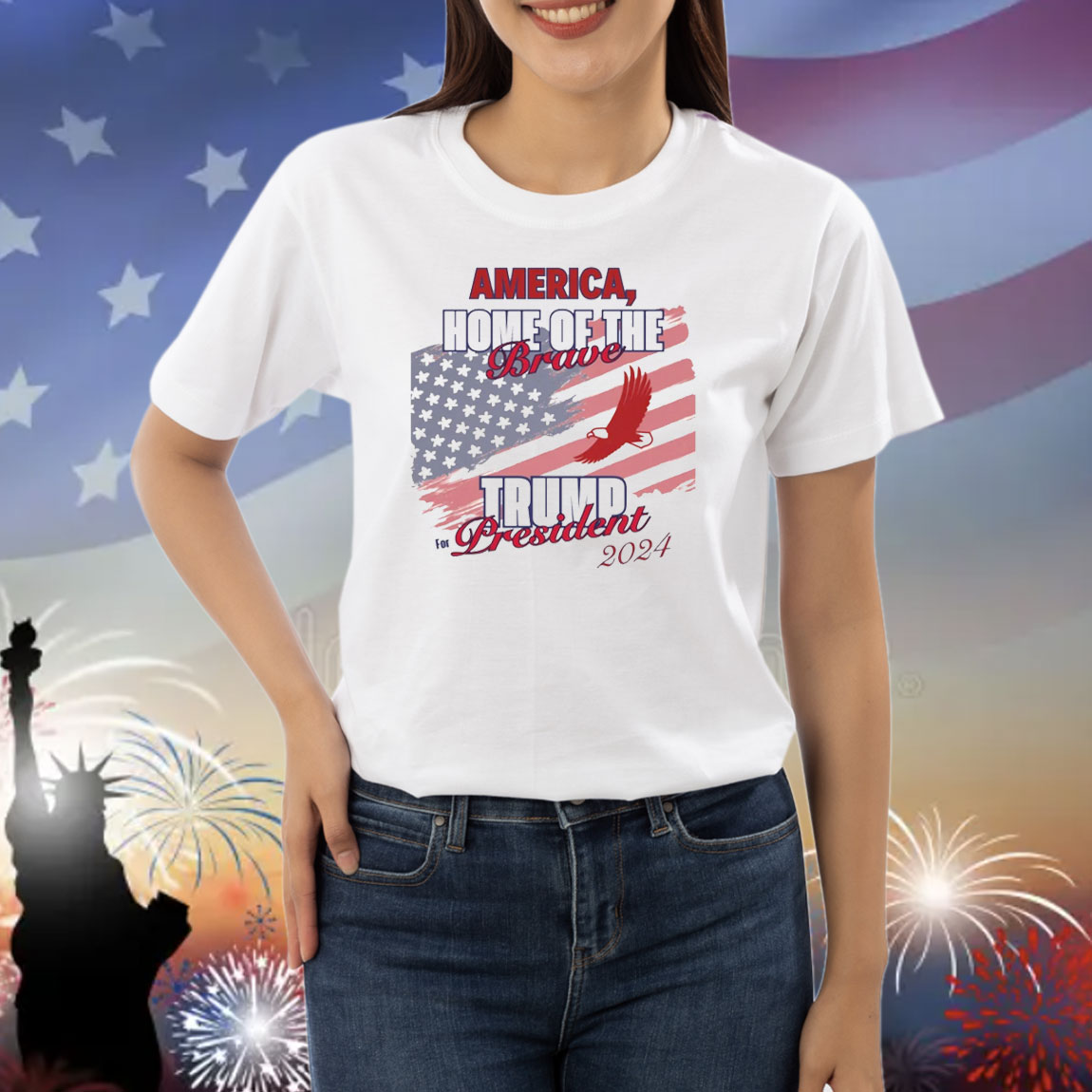America, Home Of The Brave....Trump For President 2024 Shirt