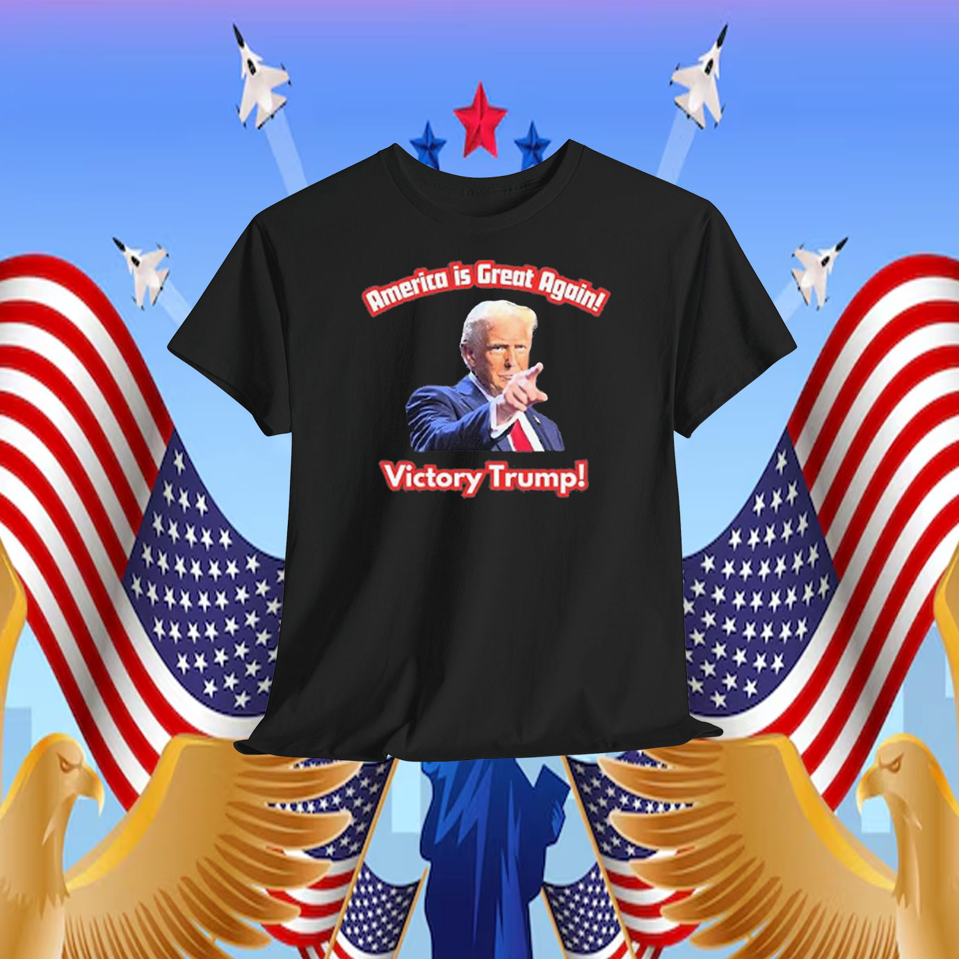 America Is Great Again Victory Trump! Shirt
