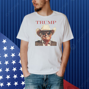 Cowboy Donald Trump 2025 Shirt