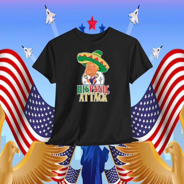 Funny Trump Hispanic At Tack Shirt