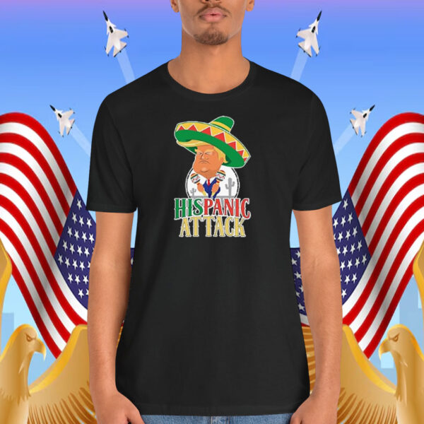 Funny Trump Hispanic At Tack Shirt