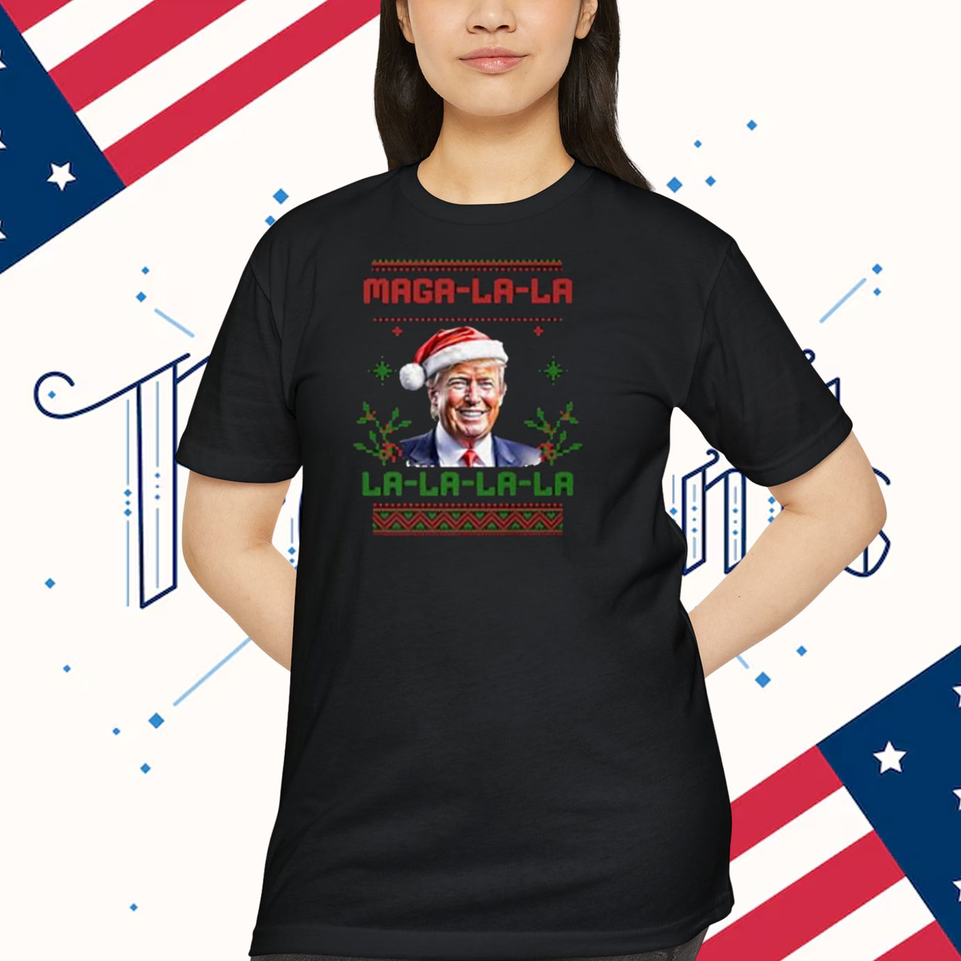 Funny Trump MAGA-La-La Shirt