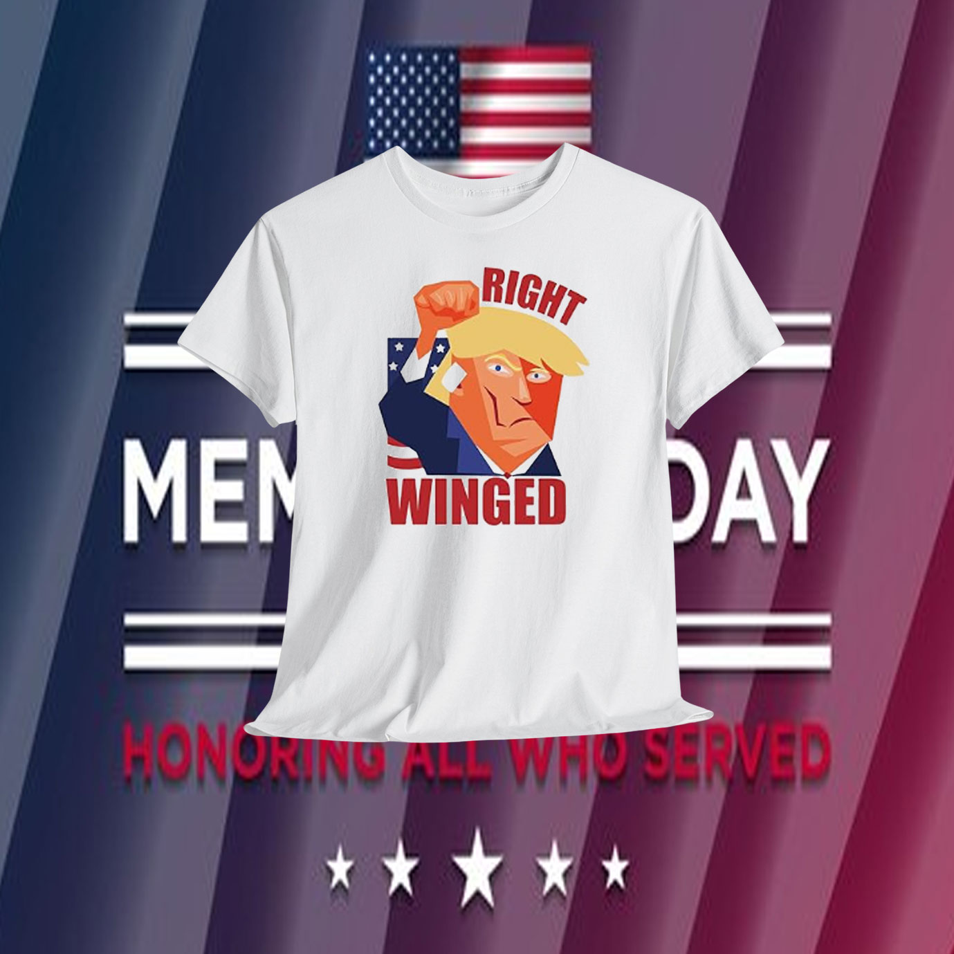 Funny Trump Right Winged Shirt