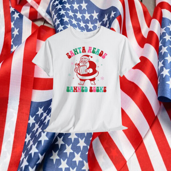 Funny Trump Santa Reads Banned Books Shirt