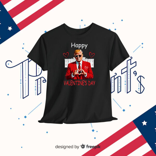 Happy Trump Valentine's Day Shirt