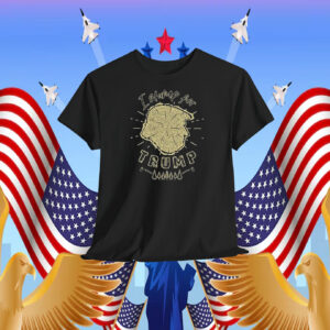 I Stump For Trump Shirt