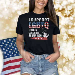 I Support LGBTQ Liberty Guns Bible Trump BBQ Shirt