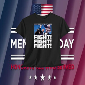 Legends Never Die Trump Fight! America Shirt