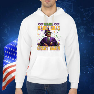 Make Mardi Gras Great Again Trump New Year Shirt