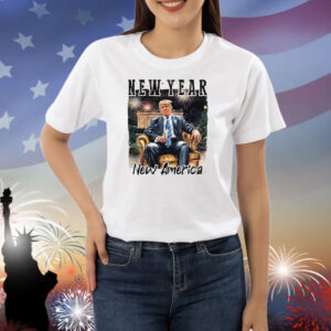 New Year New America Trump Shirt