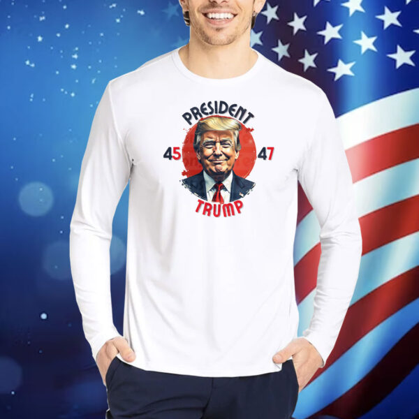 President Trump 45 47 Shirt